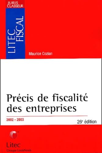 Précis de fiscalité des entreprises - 2002-2003 (ancienne édition)
