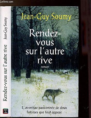 Rendez-vous sur l'autre rive