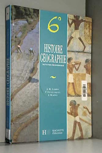 Histoire, géographie, initiation économique, 6e