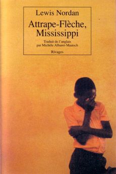 Attrape-Flèche, Mississippi