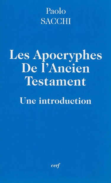 Les apocryphes de l'Ancien Testament : une introduction