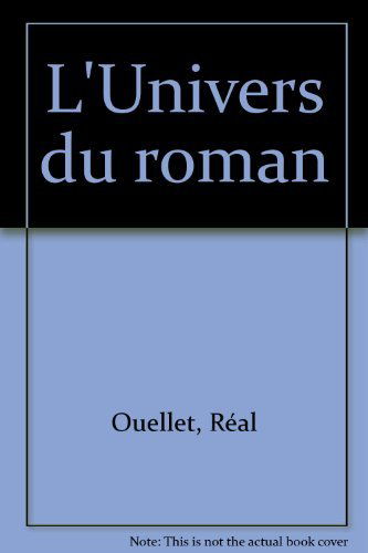 L'Univers du roman