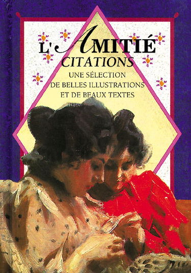 L'amitié, citations : une sélection de belles illustrations et de beaux textes