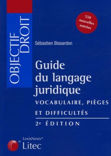 Guide du langage juridique : les pièges à éviter
