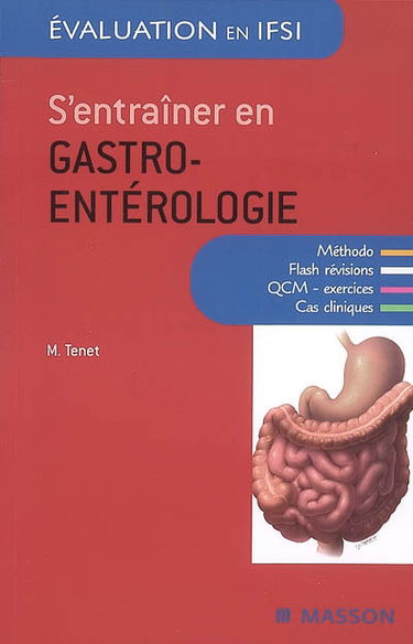 S'entraîner en gastro-entérologie
