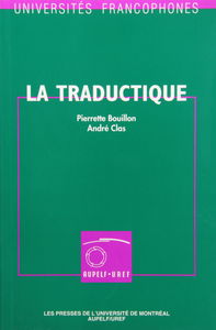 La Traductique : études et recherches de traduction...