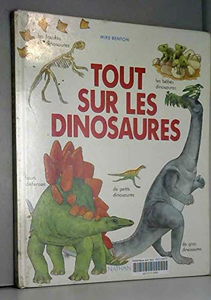 Tout sur les dinosaures