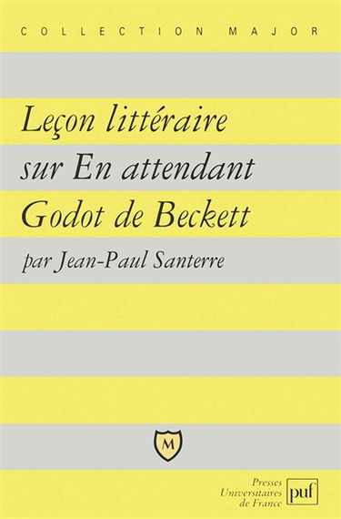 Leçon littéraire sur En attendant Godot de Beckett