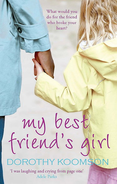 Couverture de My Best Friend's Girl par Dorothy Koomson