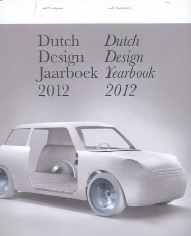 Couverture de Dutch Design Jaarboek 2012 / Dutch Design Yearbook 2012