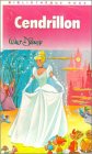 Couverture de Cendrillon : d'après Charles Perrault, récit du film par Walt Disney company