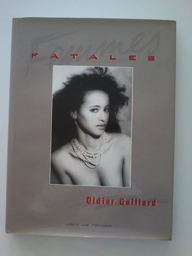 Couverture de Femmes fatales - Didier Gaillard