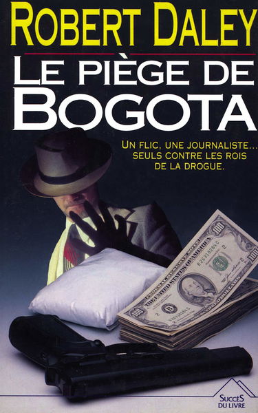Le piège de Bogota