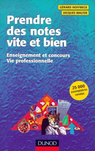 Prendre des notes vite et bien, 2e édition