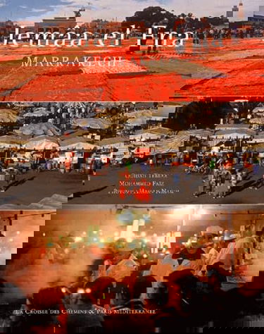 Jemâa el Fna : Marrakech