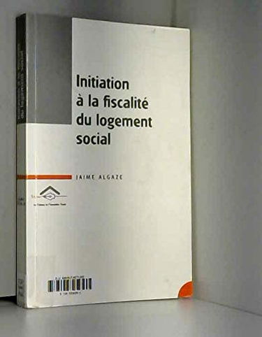 Initiation à la fiscalité du logement social