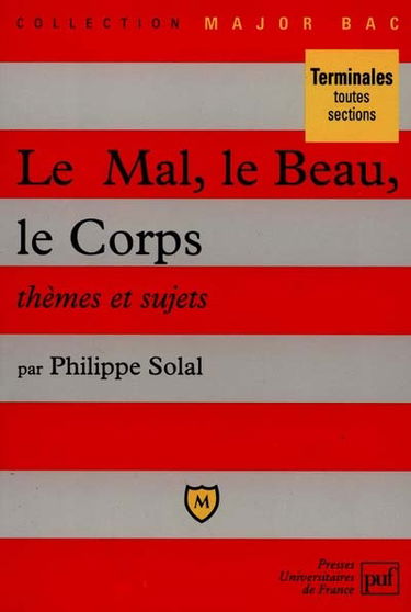 Le mal, le beau, le corps