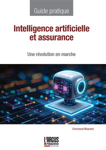 Intelligence artificielle et assurance : une révolution en marche