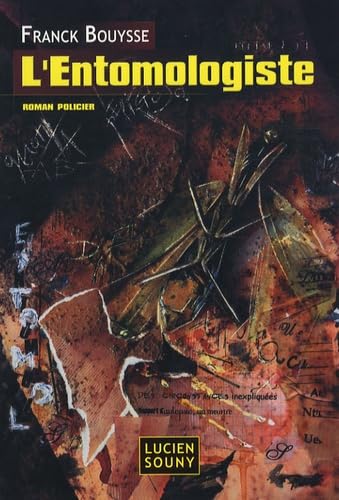 L'entomologiste