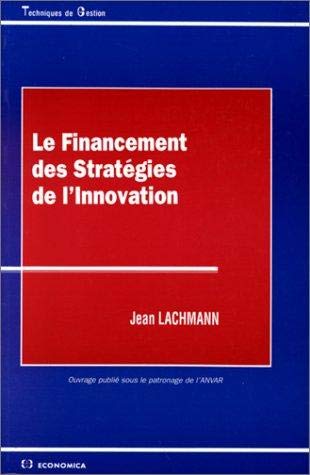 Le Financement des stratégies d'innovation