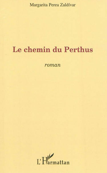 Le chemin du Perthus