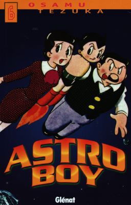 Astro Boy. Vol. 6