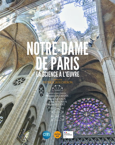Couverture de Notre-Dame de Paris, la science à l'oeuvre