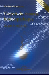 L'esprit du remède homéopathique : ce que le mal a dit