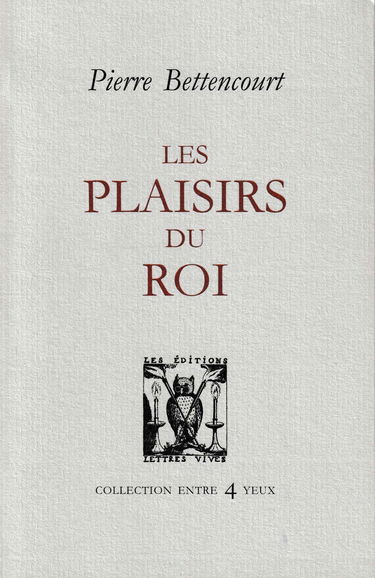 Les plaisirs du roi
