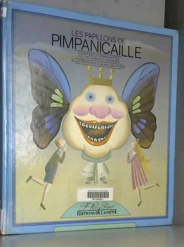 Couverture de Les Papillons de Pimpanicaille : comptines et formulettes d'ici, de là-bas et d'ailleurs