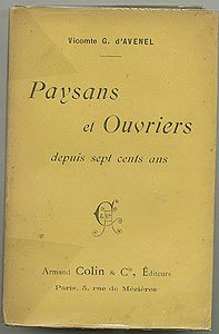 Couverture de Paysans et ouvrier depuis 700 ans. [Board book] Avenel D' Vicomte G. and Inconnu