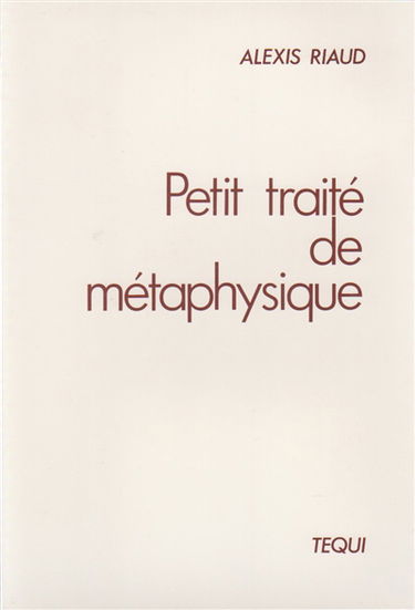 Petit traité de métaphysique