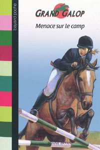 Grand Galop. Menace sur le camp