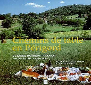 Chemins de table en Périgord
