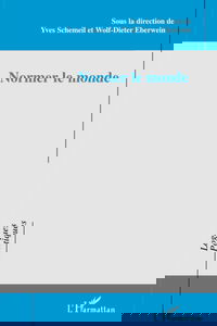 Normer le monde