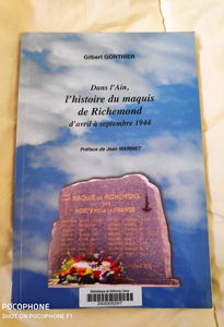 Dans l'Ain, l'histoire du maquis de Richemond, d'Avril à septembre 1944