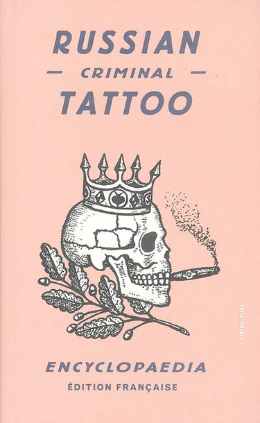 Couverture de Russian criminal tattoo encyclopaedia