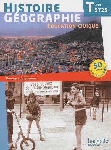 Histoire géographie, éducation civique, terminale ST2S : nouveau programme