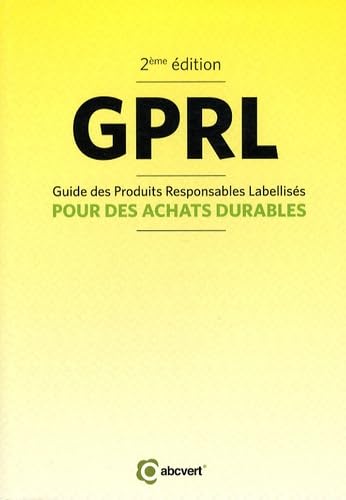 GPRL: Guide des Produits Responsables Labellisés pour des achats durables