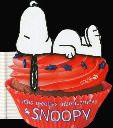 Mes recettes américaines by Snoopy