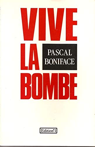 Vive la bombe