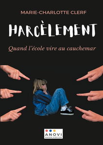 Harcèlement : Quand l'école vire au cauchemar