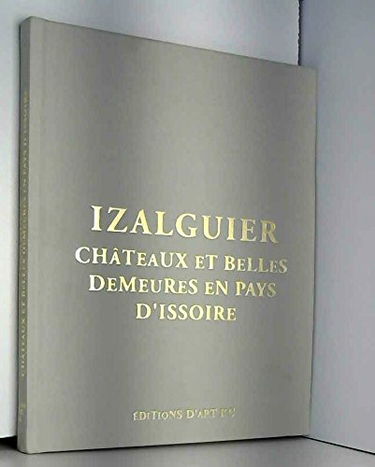 Châteaux et belles demeures en pays d'Issoire