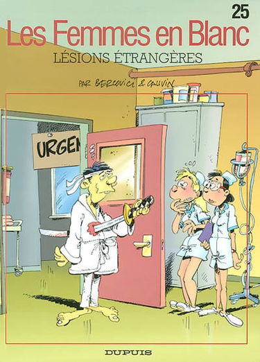 Les femmes en blanc. Vol. 25. Lésions étrangères