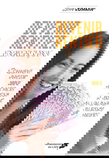 Devenir rentier en 8 lecons