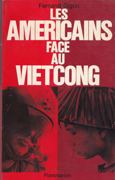 Les américains face au vietcong.
