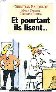 Et pourtant ils lisent...