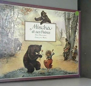 Mischa et ses frères