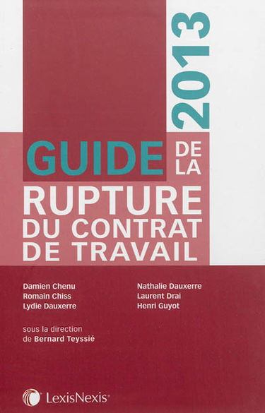 Guide de la rupture du contrat de travail 2013