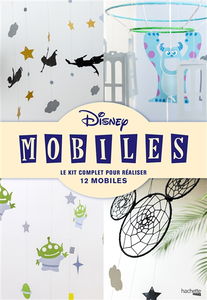 Disney mobiles : le kit complet pour réaliser 12 mobiles